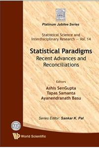 Statistical Paradigms: Recent Advances and Reconciliations