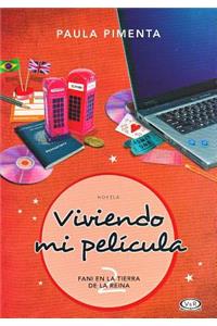 Viviendo Mi Pelicula 2