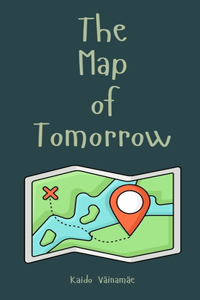The Map of Tomorrow