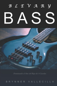 Blevary Bass