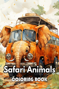 Safari Animals Coloring Book for Adults: 100+ New Designs for All Ages Great Gifts for All Fans