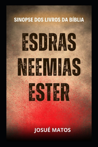 Esdras, Neemias e Ester