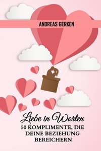 Liebe in Worten
