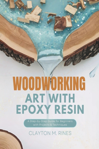 Woodworking Art with Epoxy Resin