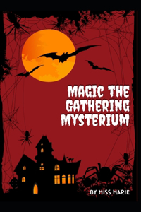 Magic the Gathering Mysterium
