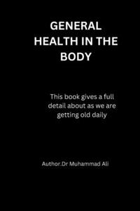 General Health In The Body