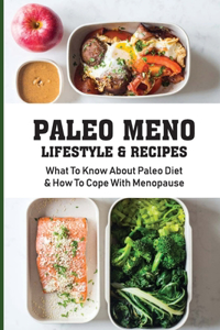 Paleo Meno Lifestyle & Recipes