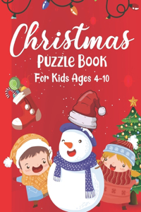 Christmas Puzzle Book For Kids Ages 4-10