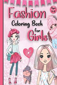 Fashion Coloring Book for Girls Ages 8-12