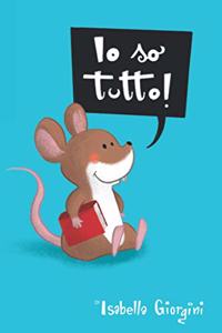 Io so tutto!