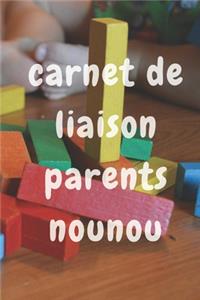 Carnet de liaison Parents Nounou
