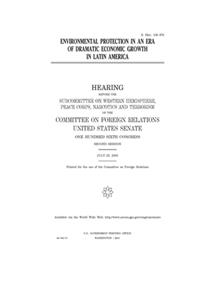 Environmental protection in an era of dramatic economic growth in Latin America