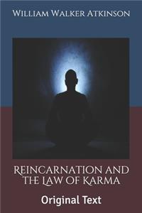 Reincarnation and the Law of Karma