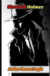 The Adventures of Sherlock Holmes By Arthur Doyle 