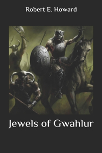 Jewels of Gwahlur