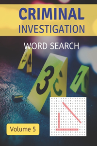 Criminal Investigation Word Search (Volume 5)