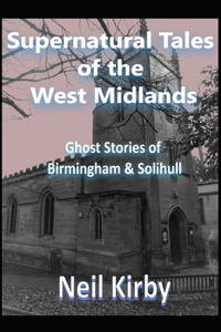 Supernatural Tales of the West Midlands