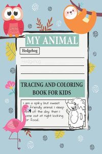 My Animal Tracing And Coloring Book For Kids