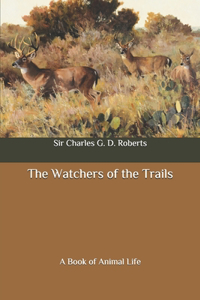 The Watchers of the Trails