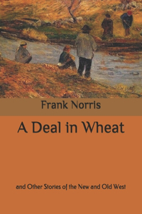 A Deal in Wheat