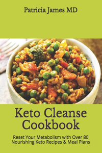 Keto Cleanse Cookbook