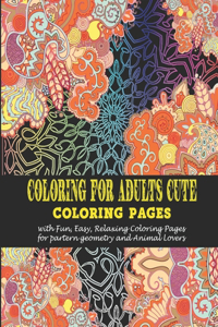 Coloring for adults Cute