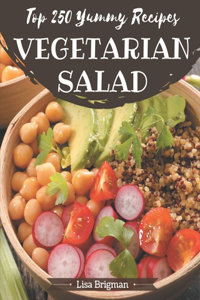 Top 250 Yummy Vegetarian Salad Recipes