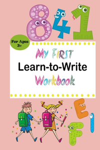 My First Learn to Write Workbook