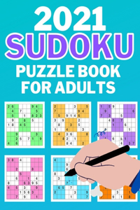 2021 Sudoku Puzzle Book for Adults
