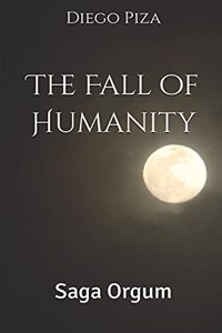 The Fall of Humanity
