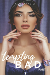 Tempting Bad Part 4: A Mafia Romance