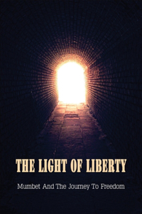 The Light Of Liberty