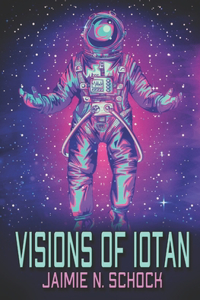 Visions of Iotan