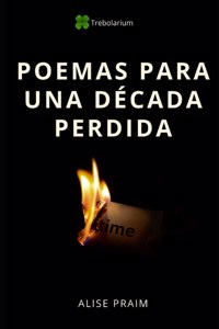 Poemas para una década perdida