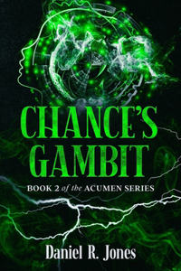 Chance's Gambit: Book 2 of the Acumen Series