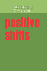 Positive Shifts