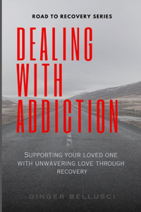 Dealing With Addiction