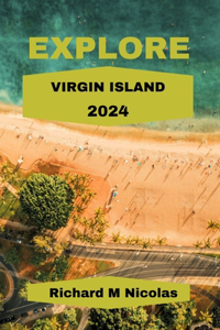 Explore Virgin Island 2024