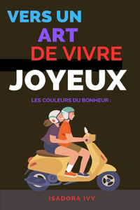 Les Couleurs du Bonheur