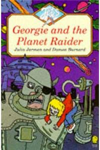 GEORGIE AND THE PLANET RAIDER