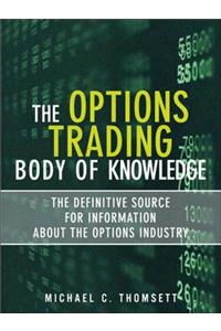 The Options Trading Body of Knowledge
