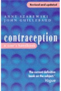 Contraception: A User's Handbook