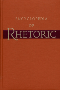 Encyclopedia of Rhetoric