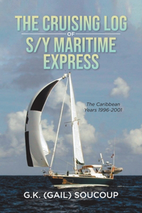 Cruising Log of S/Y Maritime Express