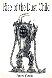Rise of the Dust Child