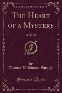 The Heart of a Mystery