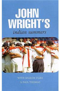 John Wright's Indian Summers