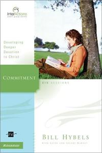 Commitment: Developing Deeper Devotion to Christ
