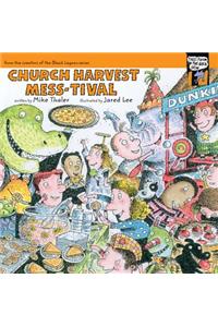 Church Harvest Mess-tival