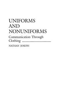 Uniforms and Nonuniforms